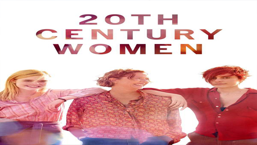 فيلم 20th Century Women 2016 مترجم