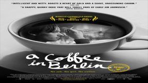 فيلم A Coffee In Berlin 2012 مترجم