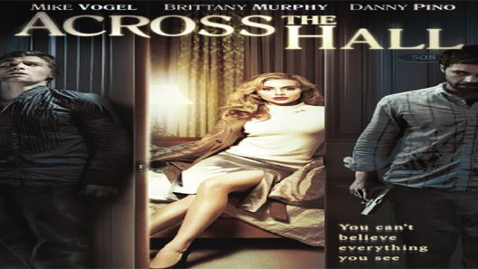 فيلم Across The Hall 2009 مترجم