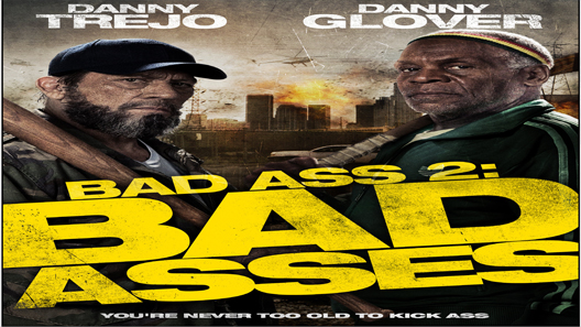 فيلم Bad Ass 2 Bad Asses 2014 مترجم