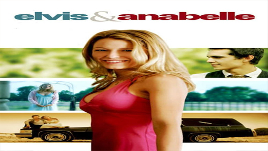 فيلم Elvis And Anabelle 2007 مترجم