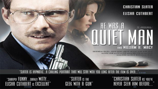 فيلم He Was A Quiet Man 2007 مترجم