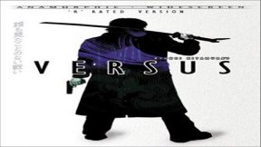 فيلم Versus 2000 مترجم