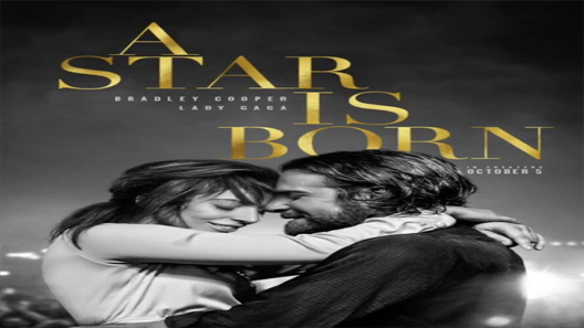 فيلم A Star Is Born 2018 مترجم