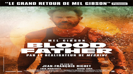 فيلم Blood Father 2016 مترجم