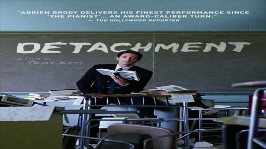 فيلم Detachment 2011 مترجم