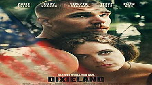 فيلم Dixieland 2015 مترجم