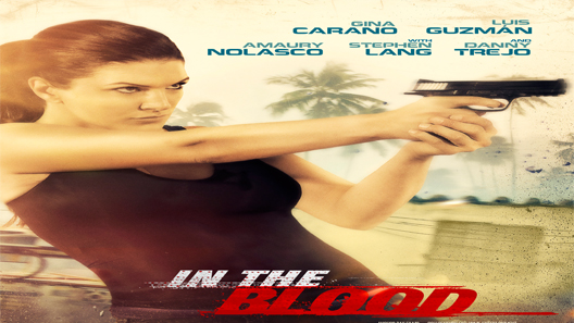 فيلم In The Blood 2014 مترجم