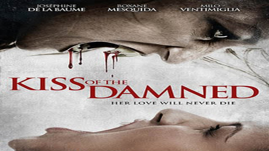 فيلم Kiss Of The Damned 2012 مترجم