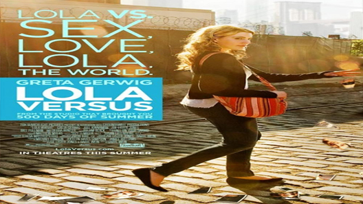 فيلم Lola Versus 2012 مترجم