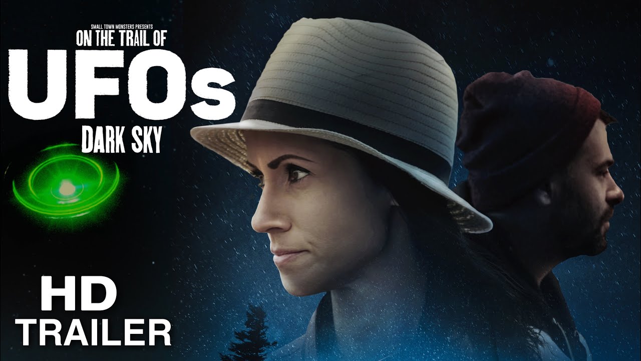 فيلم On the Trail of UFOs: Dark Sky 2021 مترجم