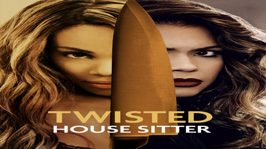 فيلم Twisted House Sitter 2021 مترجم