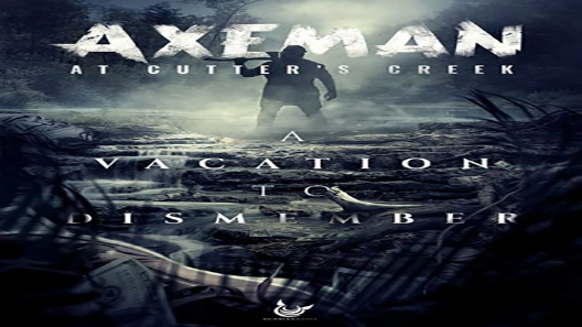 فيلم Axeman At Cutters Creek 2020 مترجم