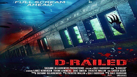 فيلم D Railed 2018 مترجم