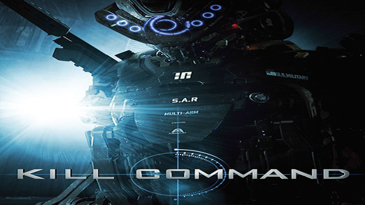 فيلم Kill Command 2016 مترجم