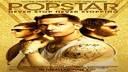 فيلم Popstar Never Stop Never Stopping 2016 مترجم
