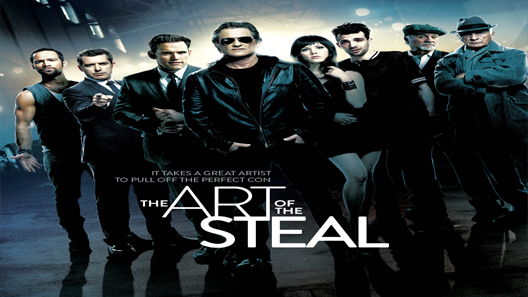 فيلم The Art Of The Steal 2013 مترجم