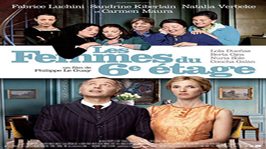 فيلم The Women On The 6th Floor 2010 مترجم