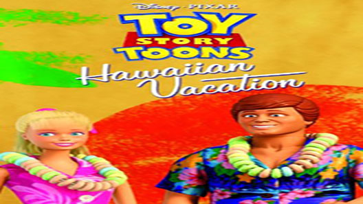 فيلم Toy Story Toons Hawaiian Vacation 2011 مترجم