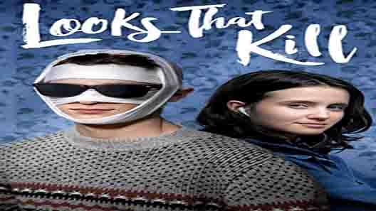 فيلم Looks That Kill 2021 مترجم