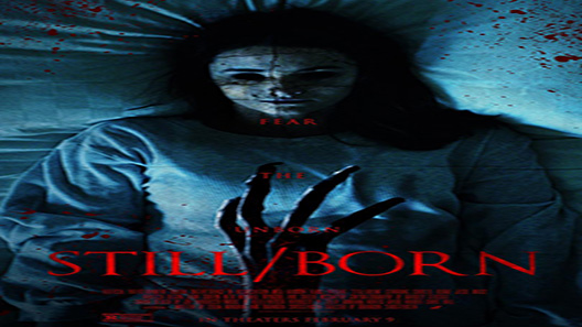 فيلم Still Born 2017 مترجم