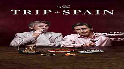فيلم The Trip To Spain 2017 مترجم
