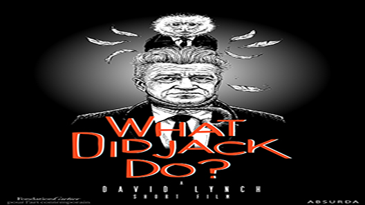 فيلم What Did Jack Do 2017 مترجم