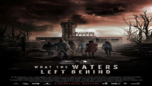 فيلم What The Waters Left Behind 2017 مترجم