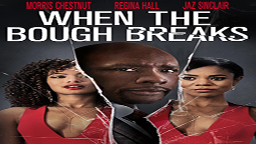فيلم When The Bough Breaks 2016 مترجم