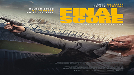 فيلم Final Score 2018 مترجم