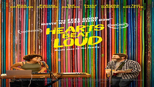 فيلم Hearts Beat Loud 2018 مترجم
