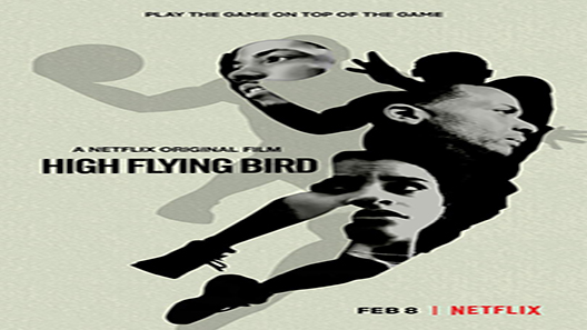 فيلم High Flying Bird 2019 مترجم