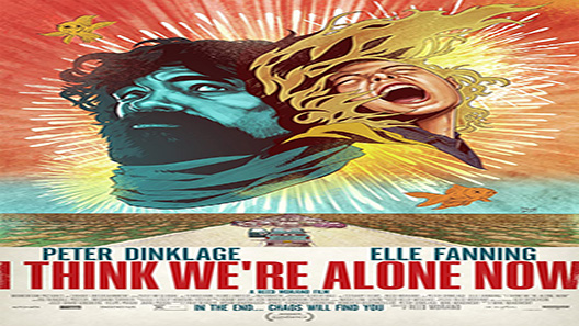 فيلم I Think Were Alone Now 2018 مترجم