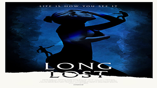 فيلم Long Lost 2018 مترجم