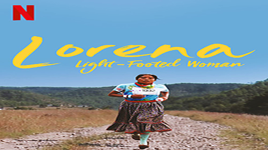 فيلم Lorena Light Footed Woman 2019 مترجم