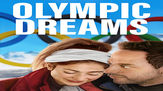 فيلم Olympic Dreams 2019 مترجم