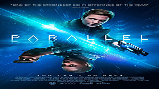 فيلم Parallel 2018 مترجم