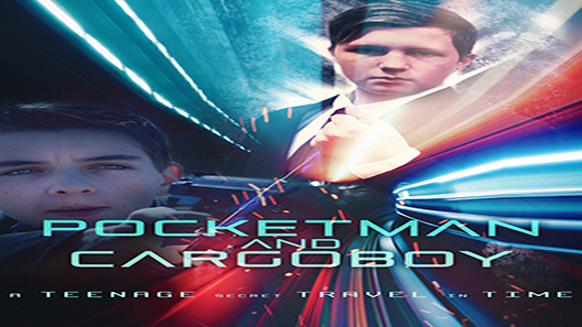 فيلم Pocketman And Cargoboy 2018 مترجم