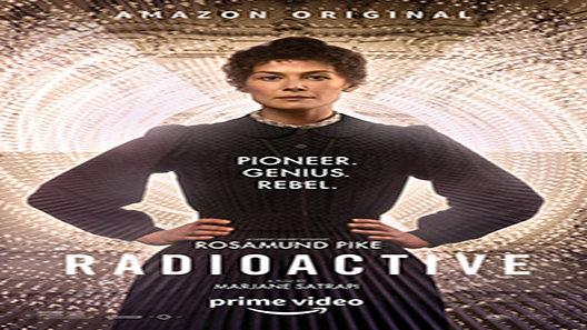 فيلم Radioactive 2019 مترجم