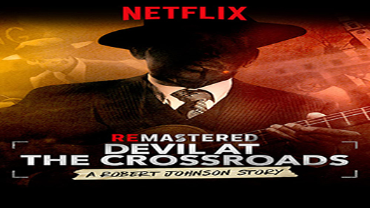فيلم ReMastered Devil At The Crossroads 2019 مترجم