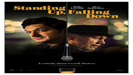 فيلم Standing Up Falling Down 2019 مترجم
