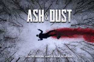فيلم Ash & Dust 2022 مترجم