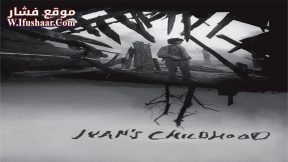 فيلم Ivan’s Childhood 1962 مترجم