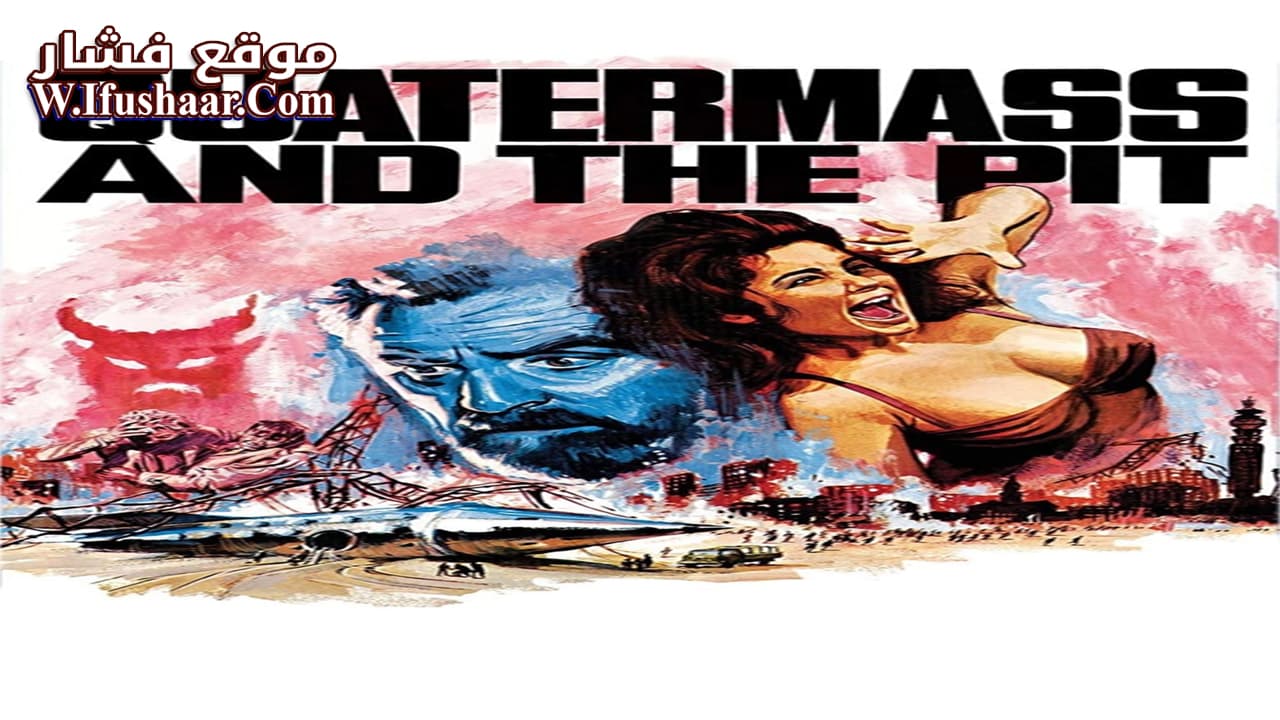 فيلم Quatermass and the Pit 1967 مترجم