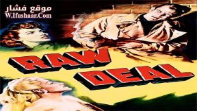فيلم Raw Deal 1948 مترجم