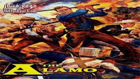 فيلم The Alamo 1960 مترجم