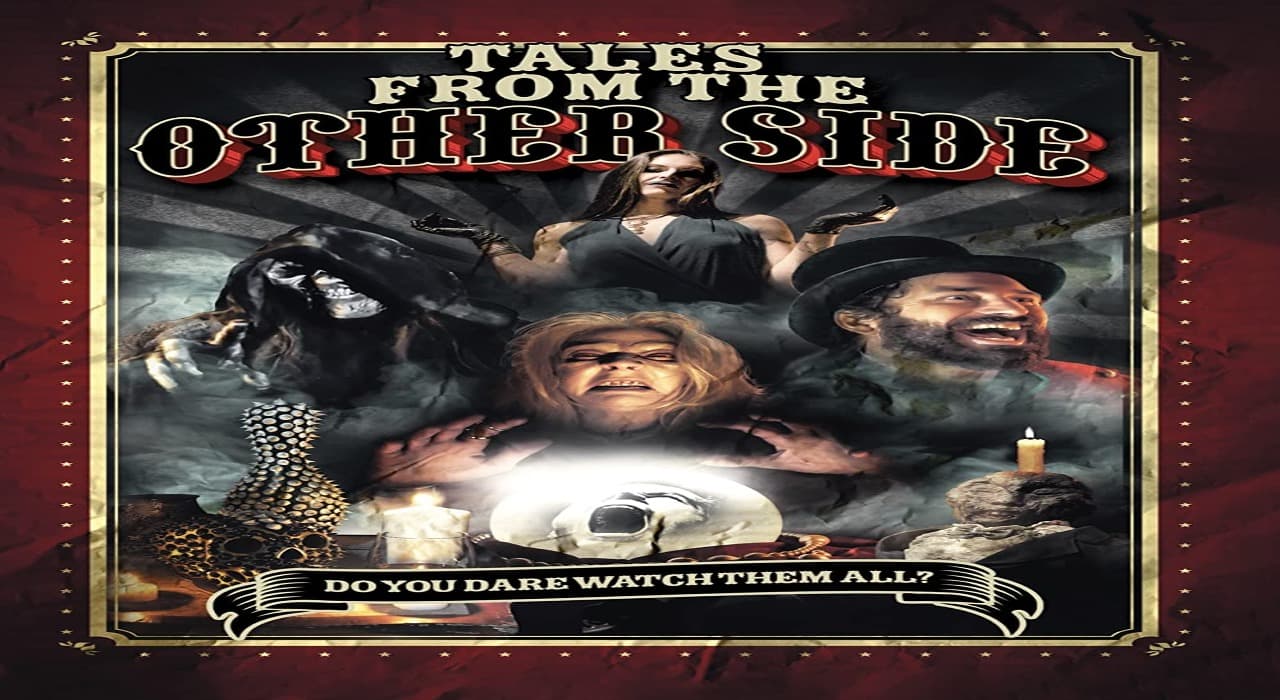 فيلم Tales from the Other Side 2022 مترجم