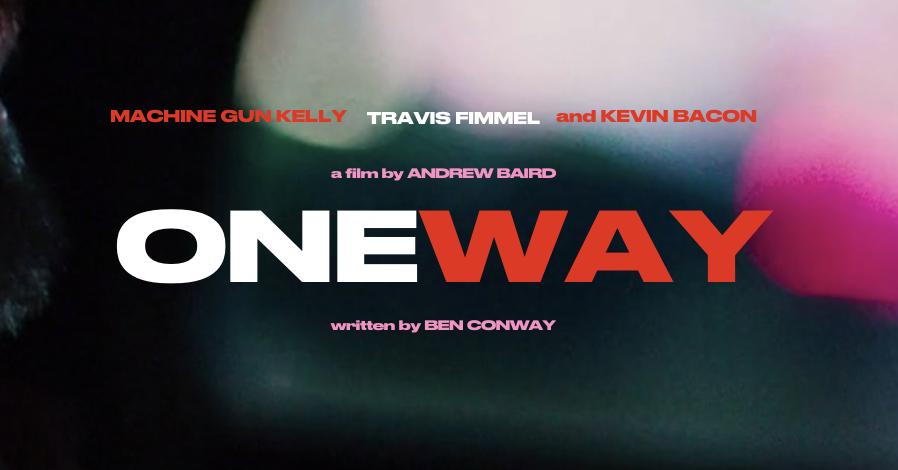 فيلم One Way 2022 مترجم