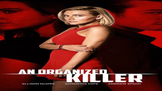فيلم An Organized Killer 2021 مترجم