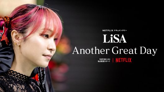 فيلم LiSA Another Great Day 2022 مترجم